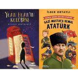 Timaş Yayınları Yuan Huan'ın Kulübesi (Miyase Sertbarut) ve Çocuklar Soruyor, Ilber Hoca Cevaplıyor: Gazi Mustafa Kemal Atatürk