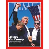 TIME Magazine – Attack On Trump: Former President survives an assassination attempt, issue 5th August 2024, Europe Edition.