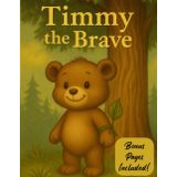 Timmy the Bear | Storybook for children: A story about a climb and a leaf, courage and a tree. About a little bear with a big dream. | Bonus Pages Included