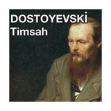 TIMSAH (SESLI KITAP) - FYODOR MIHAYLOVIÇ DOSTOYEVSKI