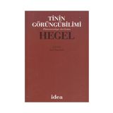 TININ GÖRÜNGÜBİLİMİ - GEORG WILHELM FRIEDRICH HEGEL (ISBN:9789753970860)