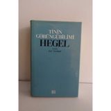 TININ GÖRÜNGÜBILIMI - GEORG WILHELM FRIEDRICH HEGEL