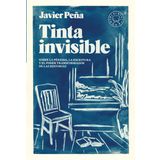 Tinta invisible: Sobre la pérdida, la escritura y el poder transformador de las historias.