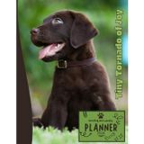 Tiny Tornado of Joy | 2026 Planner Puppy Labrador Retriever Dog: Dated Weekly and Monthly Page Views With Space For Notes | From Jan to Dec | Planning ... All Holiday | Perfect For puppies Lover