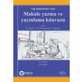 Tıp Doktorları İçin Makale Yazma ve Yayınlama Kılavuzu