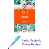 Tıp Etiği - Kısa Bir Giriş + Renkli Fosforlu Kalem