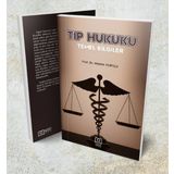 Tıp Hukuku Temel Bilgiler