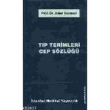TIP TERIMLERI CEP SÖZLÜĞÜ - İSMET DÖKMECİ