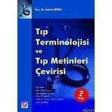 TIP TERMINOLOJISI VE TIP METINLERI ÇEVİRİSİ - ASALET ERTEN