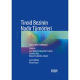 Tiroid Bezinin Nadir Tümörleri - Kongre Kitabevi