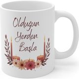Tişört Kodu Olduğun Yerden Başla – Ilham Veren Seramik Kupa - Beyaz