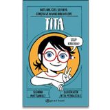 Tita Notları Özel Şeyleri Gerçek Ve Hayali Hikâyeler - Susanna Mattiangeli