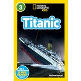 Titanic (National Geographic Kids Readers, Level 3)