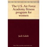 Title: The US Air Force Academy fitness program for women