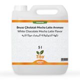 Tito 5 lt Premium Beyaz Çikolatalı Mocha Latte Aroması