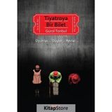 Tiyatroya Bir Bilet - Gürol Tonbul