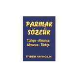 Tiydem Yayıncılık Parmak Sözlük Türkçe ve Almanca Dillerinde 400 Sayfa Ciltsiz Kitap