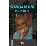 Tiyo Yayınevi Sondan Bir İsmet Özel Ciltsiz Kitap 248 Sayfa Normal Boy
