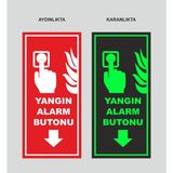Tnk Market Uyarı Levhaları "yangın Alarm BUTONU"11X24 cm Fosforlu Dekota Tabela Uyarı Levhası - 11 x 24 cm