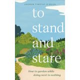 To Stand and Stare