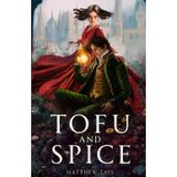 Tofu and Spice