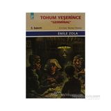 TOHUM YEŞERİNCE 'GERMINAL' - EMILE ZOLA