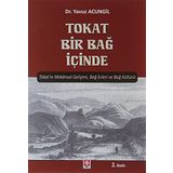 Tokat Bir Bağ İçinde - Yavuz Acungil
