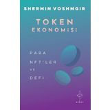 Token Ekonomisi - Para, NFT'ler ve DeFi