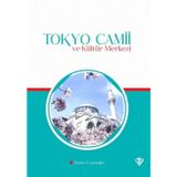 Tokyo Camii ve Kültür Merkezi - Diyanet Vakfı Yayınları
