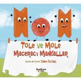 Tole ve Mole Maceracı Mandallar