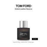 Tom Ford Ombré Leather Reserve 50ml Parfüm