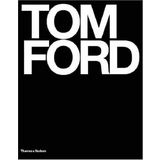 Tom Ford: Ten Years by Graydon Carter (2004-11-08)
