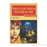 TOM SAWYER'IN MACERALARI GENÇLER İÇİN DÜNYA KLASIKLERI - MARK TWAIN