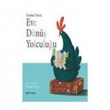 Tombul Tavuk - Eve Dönüş Yolculuğu - Emma Levey