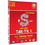 Tonguc 8. Sinif Tak-Tik Li T.c. Inkilap Tarihi