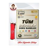 Tonguç Yayınları 6. Sınıf Tüm Dersler Soru Bankası - Mini Kalemlik Hediye -