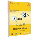 Tonguç Yayınları 7'den 8'e Hazırlık Kitabı (7. SINIF VE 8.SINIF)