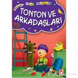 TONTON VE ARKADAŞLARI - MÜJGAN ŞEYHİ