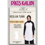 Tony Patteck Reglan Kol Tunik (T11) - Hazır Dikiş Kalıbı (34-58 Beden)
