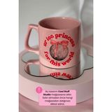 Too Prıncess For Thıs World Pembe Kupa - Renkli - 300 cc