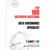 Top 100 Data Governance Specialist Interview questions: Fully Solved: Ace Interviews by Mastering Data Compliance & Control (Top 100 Interview Questions: Data and Analytics Series, Band 4)