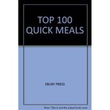 TOP 100 QUICK MEALS