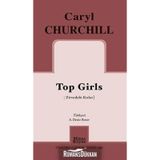 Top Girls - Caryl Churchill
