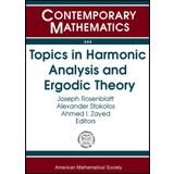 Topics in Harmonic Analysis and Ergodic Theory