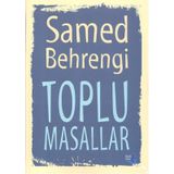 Toplu Masallar 1 - Samed Behrengi