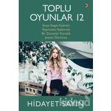 Toplu Oyunlar 12 - Hidayet Sayın