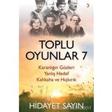 Toplu Oyunlar 7 - Hidayet Sayın