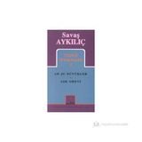 TOPLU OYUNLARI 1 AH ŞU BÜYÜKLER - AŞK GREVI - SAVAŞ AYKILIÇ