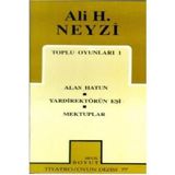 TOPLU OYUNLARI 1 - ALI H. NEYZI