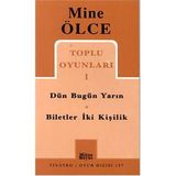 Toplu Oyunları 1 Dün Bugün Yarın Biletler İki Kişilik - Mine Ölce